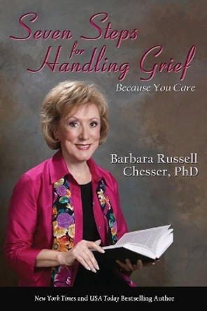 Seven Steps for Handling Grief by Barbara Chesser 9780865347052