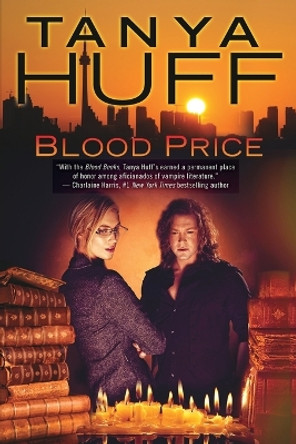 Blood Price by Tanya Huff 9780756408404