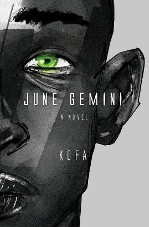 June Gemini by Kofa Boyah 9780692852804