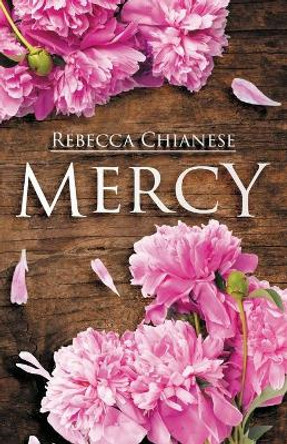 Mercy by Rebecca Chianese 9780692857496