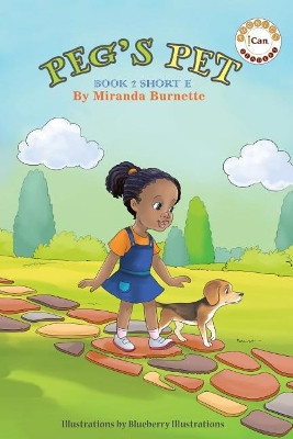Peg's Pet: Book 2 Short E by Miranda Burnette 9780692925096