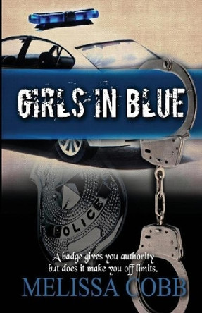 Girls in Blue by Melissa Cobb 9780692986905