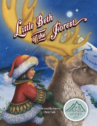 Little Beth of the Forest by Cheri Turk 9780986002489 Little Beth of the Forest by Cheri Turk 9780986002489