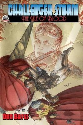 Challenger Storm-Isle of Blood by Michael W Kaluta 9780692340783
