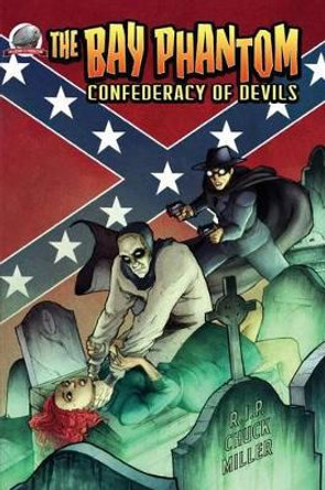 The Bay Phantom-Confederacy of Devils by Zachary Brunner 9780692308349