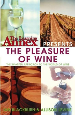 The Learning Annex Presents Wine by The Learning Annex 9780764541469