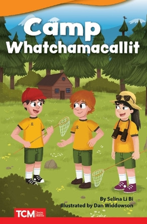 Camp Whatchamacallit by Selina Libi Bjorlie 9781087605371