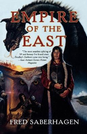 Empire of the East by Fred Saberhagen 9780765307422