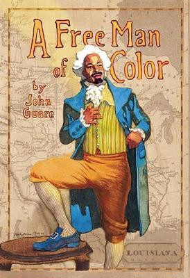 A Free Man of Color by John Guare 9780802145666