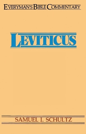 Leviticus by Samuel J. Schultz 9780802402479