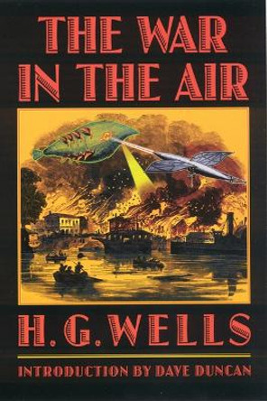 The War in the Air by H. G. Wells 9780803298316