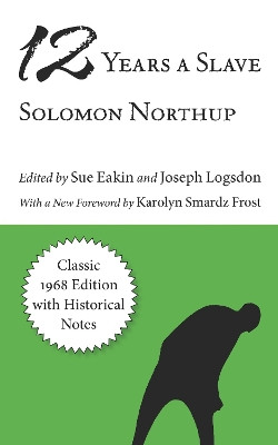Twelve Years a Slave by Solomon Northup 9780807101506