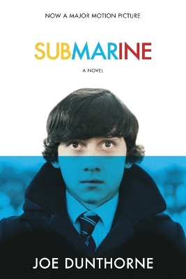 Submarine by Joe Dunthorne 9780812978391