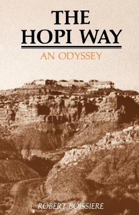 The Hopi Way by Robert Boissiere 9780865340558