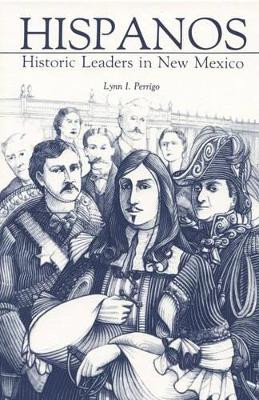 Hispanos by Lynn I Perrigo 9780865340114