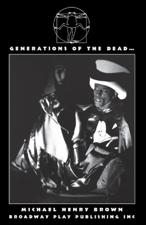 Generations of the Dead in the Abyss of Coney Island Madness by Michael Henry Brown 9780881451054