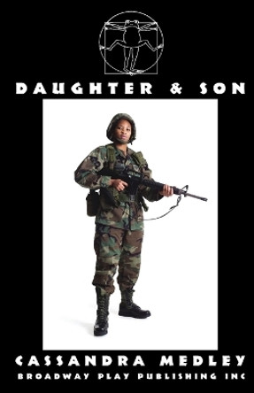 Daughter & Son by Cassandra Medley 9780881454789