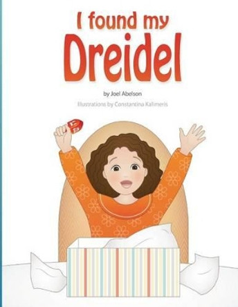 I Found My Dreidel by Constantina Kalimeris 9780983042143