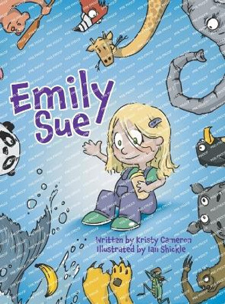 Emily Sue by Kristy Cameron 9780985979065