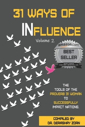 31 Ways of Influence: Volume 2 by Lawanna Bradford 9780986249341