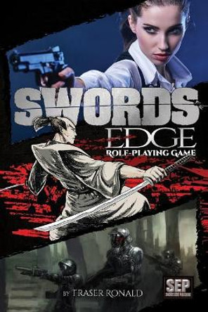 Sword's Edge: the Role-Playing Game by Todd Crapper 9780987909473