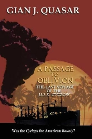 A Passage to Oblivion by Gian J Quasar 9780988850569