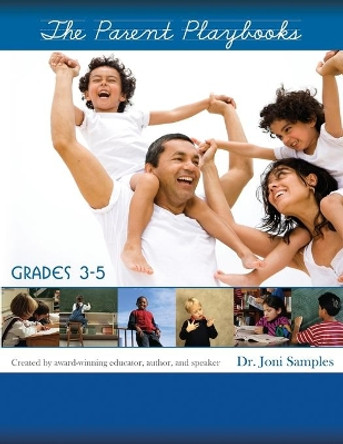 The Parent Playbook 3-5 Revised: Standards Based Learning Activities by Joni Samples 9780990633532