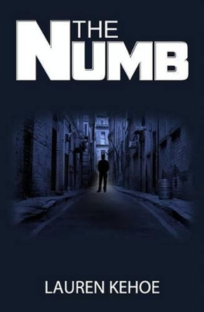 The Numb by Lauren Kehoe 9780991045600