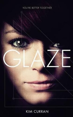 Glaze by Kim Curran 9780992929718