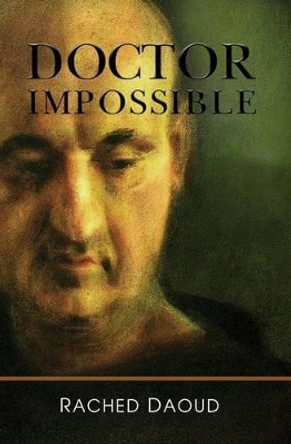 Doctor Impossible by Rached Daoud 9780993481611
