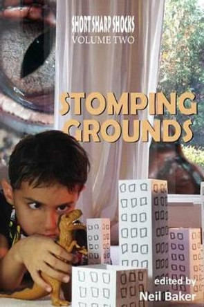 Stomping Grounds by C J Henderson 9780993718021