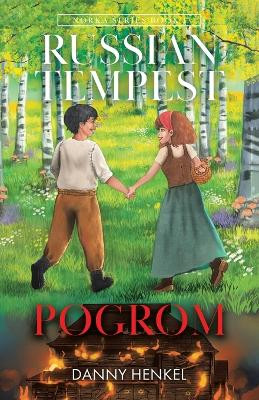 Russian Tempest: Pogrom by Danny Henkel 9780228890362