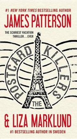 The Postcard Killers by James Patterson 9780316090292