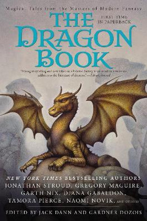 The Dragon Book: Magical Tales from the Masters of Modern Fantasy by Jack Dann 9780441019205