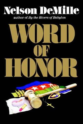 Word of Honor by Nelson DeMille 9780446512800