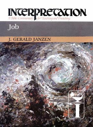 Job: Interpretation by J.Gerald Janzen 9780664238773