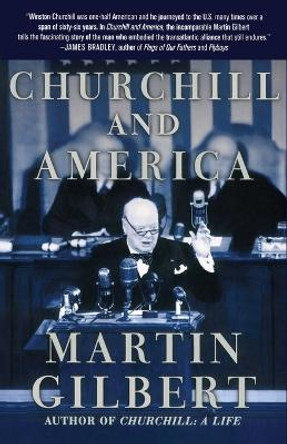 Churchill and America by Martin Gilbert 9780743259934
