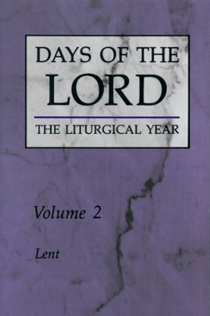 Days of the Lord: Lent by Robert Gantoy 9780814619001