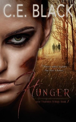 Hunger by C E Black 9780998788500
