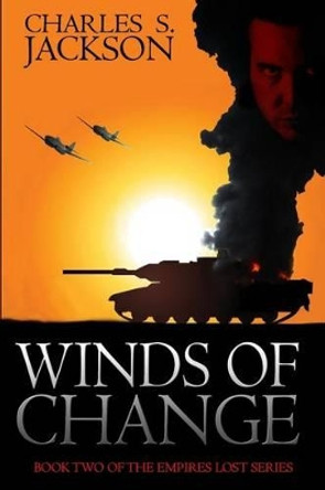 Winds of Change by Charles S Jackson 9780987248855