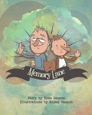 Memory Lane by Kelsey Gannon 9780999176023