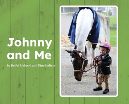 Johnny and Me by Bobbi Mahood 9780999487631