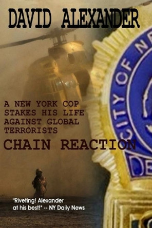 Chain Reaction by David Alexander 9780999549315
