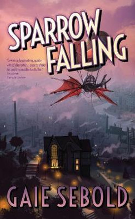 Sparrow Falling by Gaie Sebold