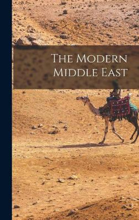 The Modern Middle East by Anonymous 9781013374357