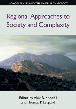 Regional Approaches to Society and Complexity by Alex Knodell