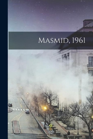 Masmid, 1961 by Anonymous 9781013593338