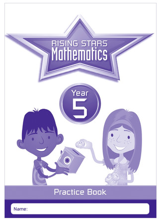 Rising Stars Mathematics Year 5 Practice Book by Paul Broadbent