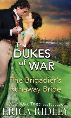The Brigadier's Runaway Bride by Erica Ridley 9781088148747