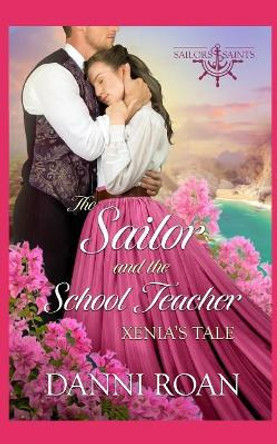 The Sailor and the School Teacher by Erin Dameron-Hill 9781090422804